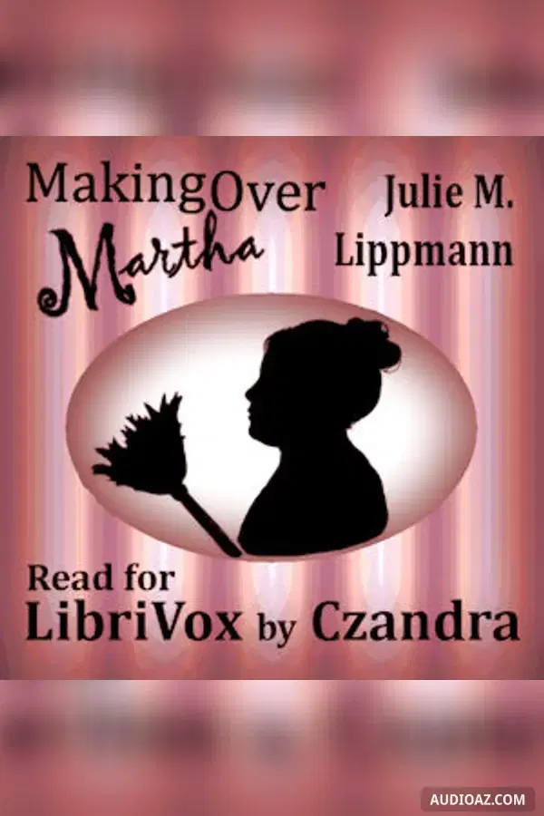 Making over Martha