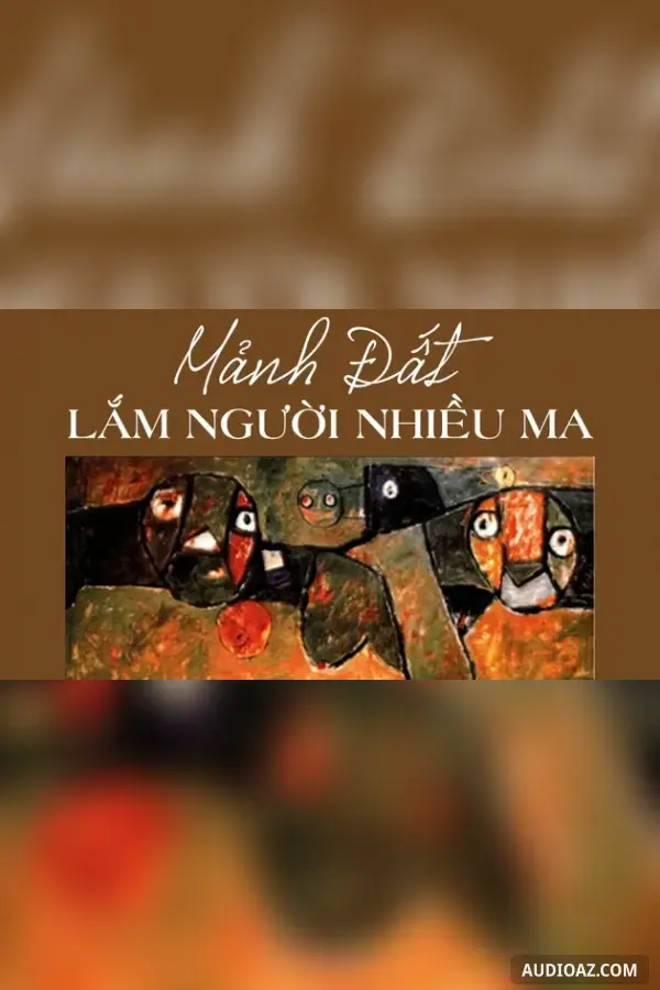 Mảnh đất lắm người nhiều ma - Nguyễn Khắc Trường