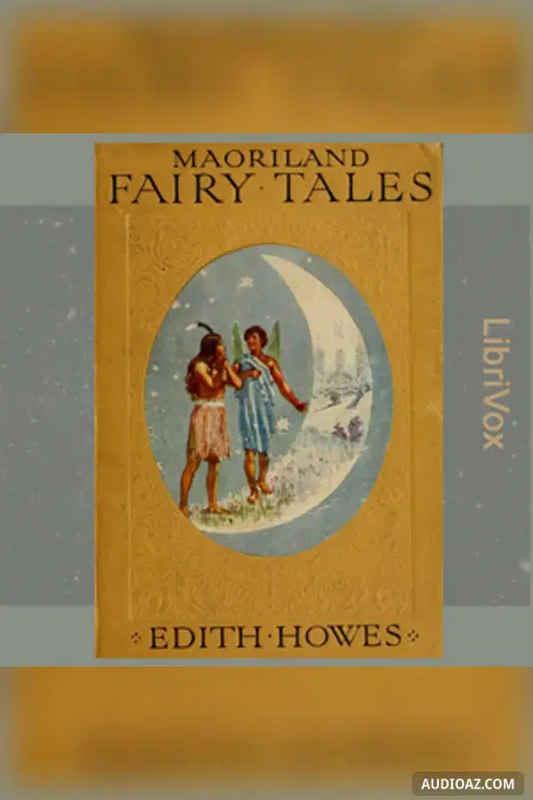 Maoriland Fairy Tales - Free Audiobook