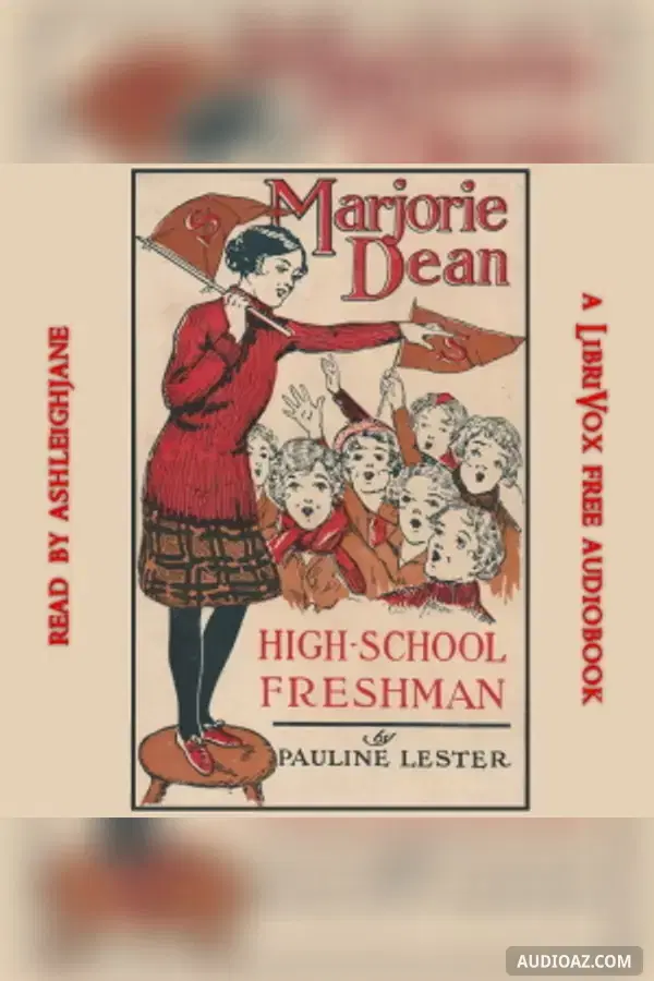 Marjorie Dean, High School Freshman
