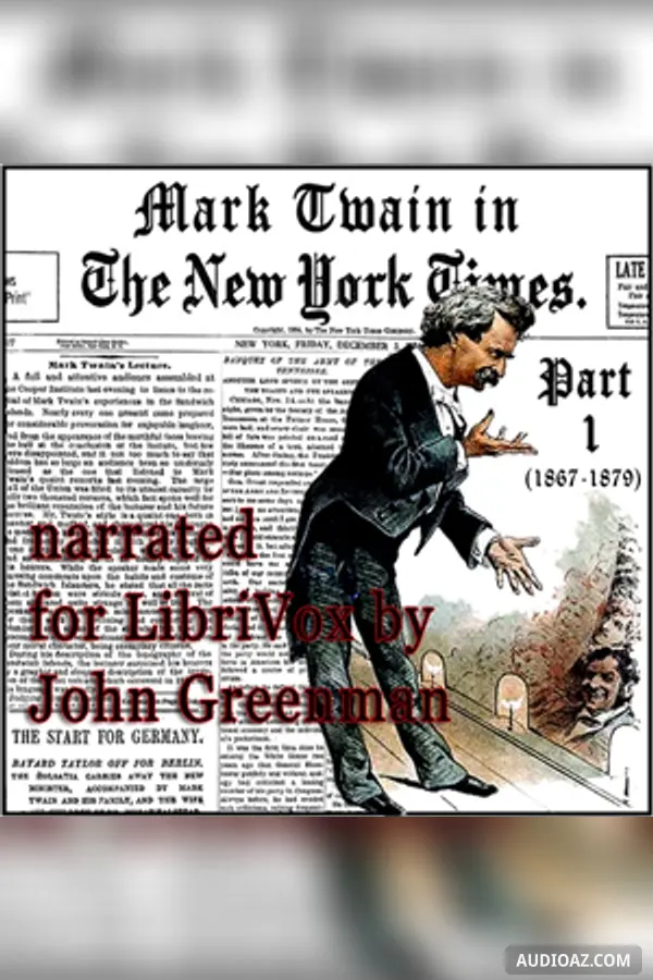 Mark Twain in the New York Times, Part One (1867-1879)