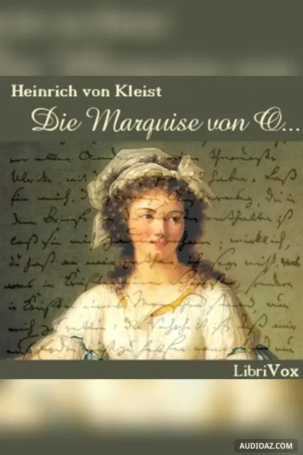 Marquise von O… - Бесплатная аудиокнига