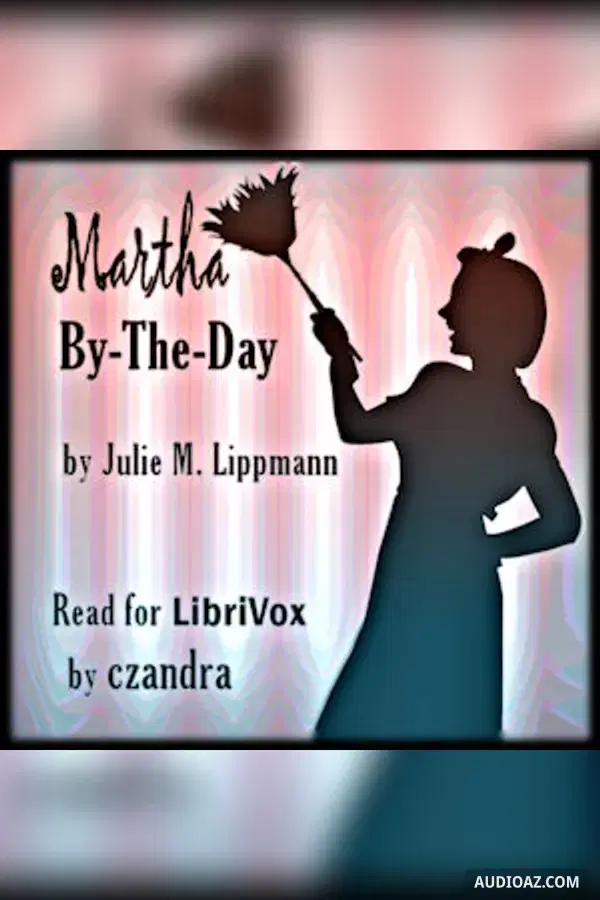 Martha by-the-day