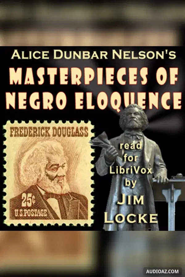 Masterpieces of Negro Eloquence