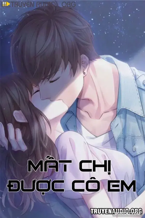 Mất Chị Được Cô Em - Kostenloses Hörbuch