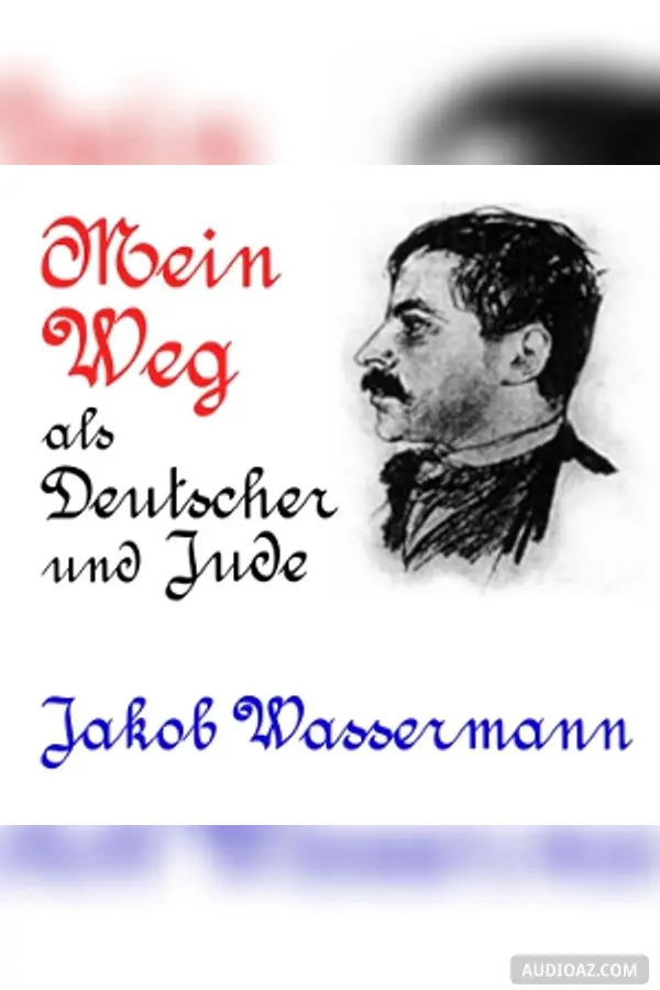Mein Weg als Deutscher und Jude