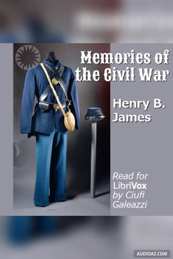 Memories of the Civil War