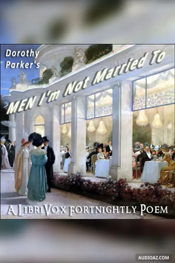 Men I'm Not Married To - Free Audiobook