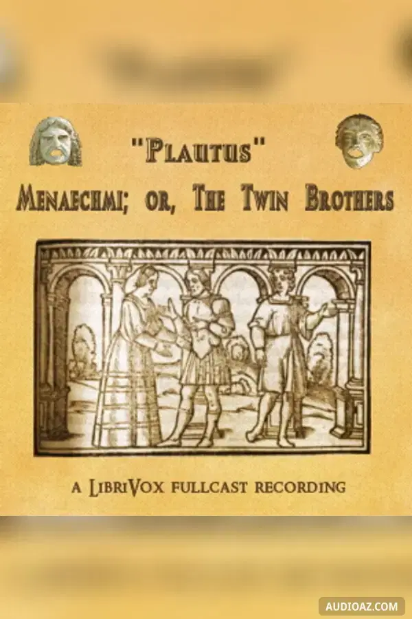 Menaechmi; or, The Twin Brothers