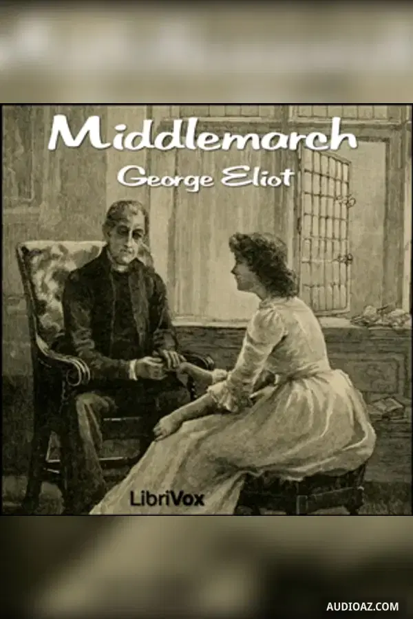 Middlemarch - Kostenloses Hörbuch