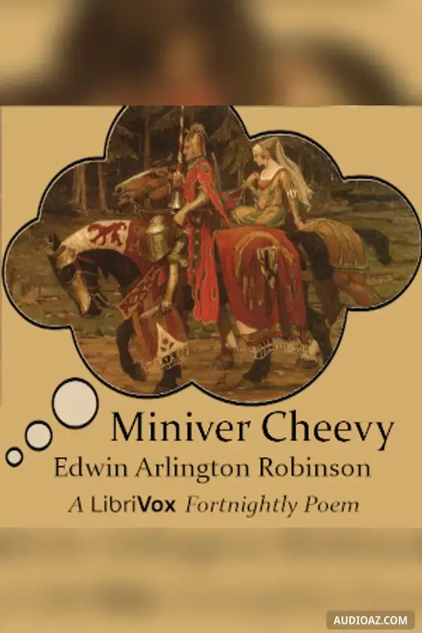 Miniver Cheevy - Free Audiobook