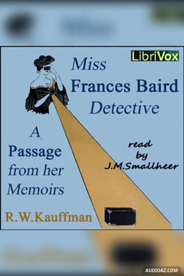 Miss Frances Baird, Detective - Free Audiobook