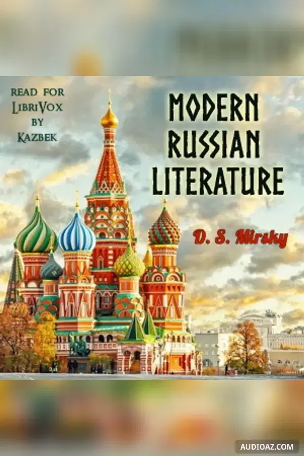 《Modern Russian Literature》 - 免费有声读物