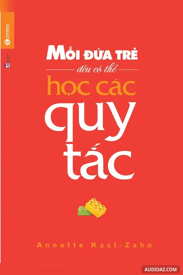 Mỗi Đứa Trẻ Đều Có Thể Học Các Quy Tắc - Free Audiobook