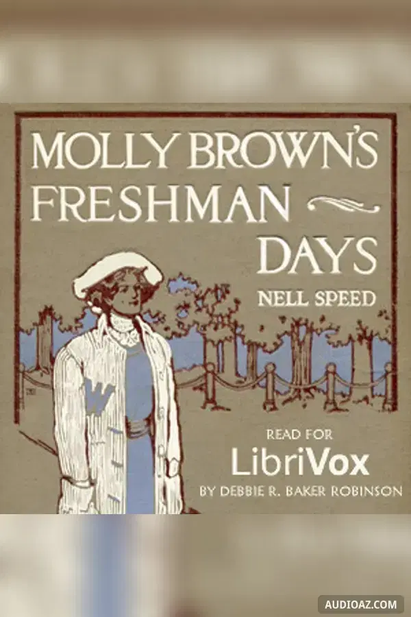 Molly Brown's Freshman Days