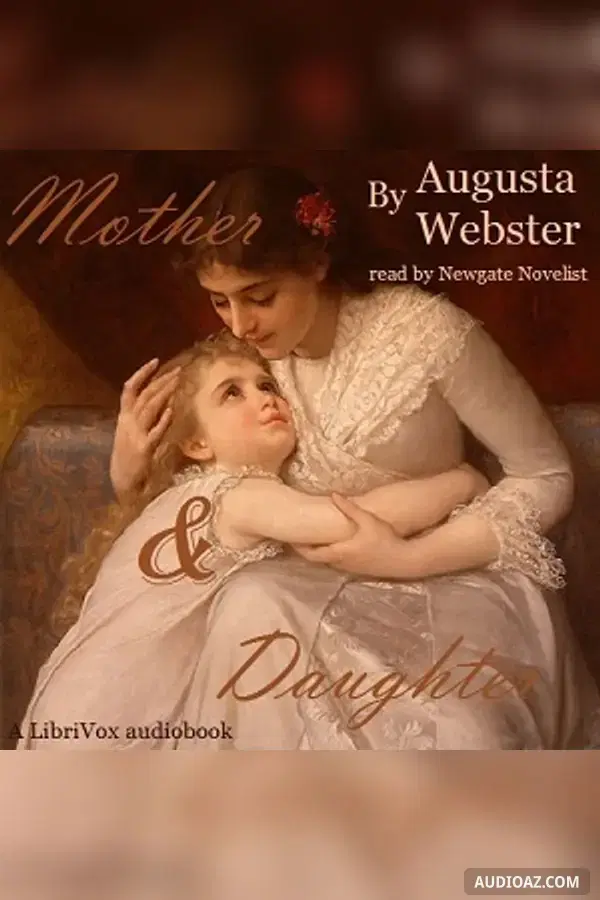 Mother and Daughter - Free Audiobook
