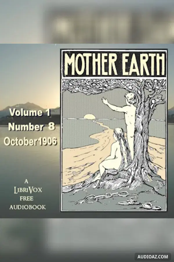 Mother Earth, Vol. 1 No. 8, October 1906