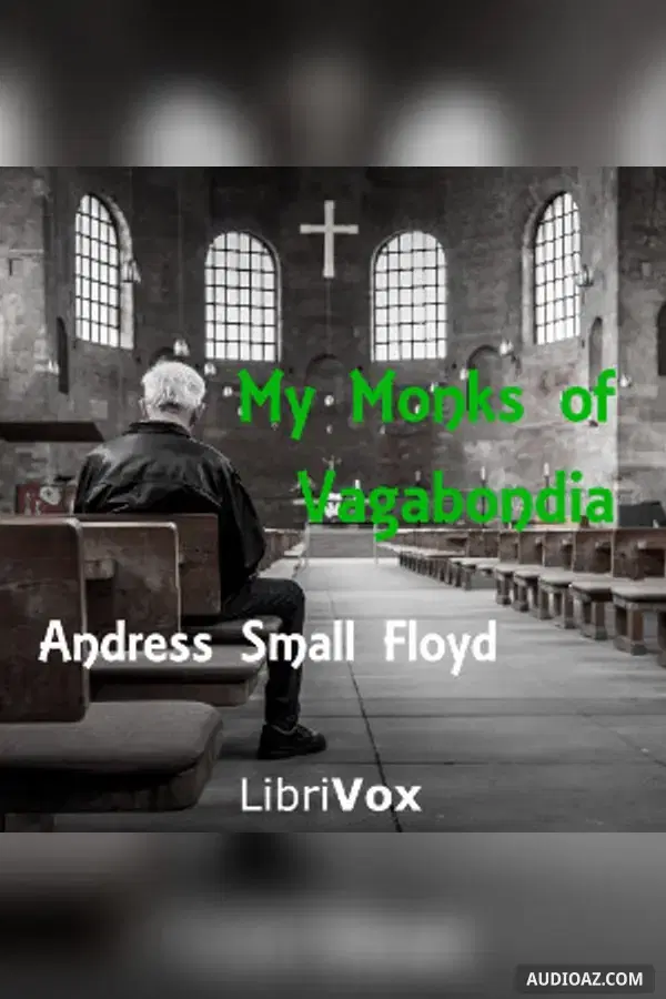 My Monks of Vagabondia
