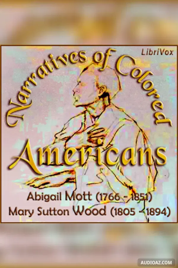 Narratives of Colored Americans