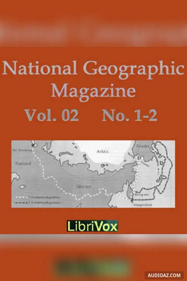 National Geographic Magazine Vol. 02 No. 1-2