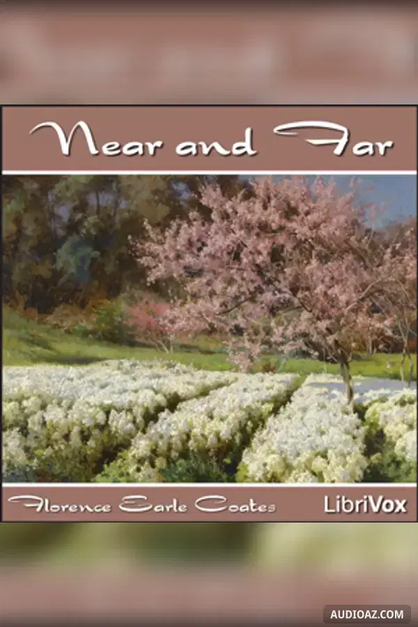 Near and Far