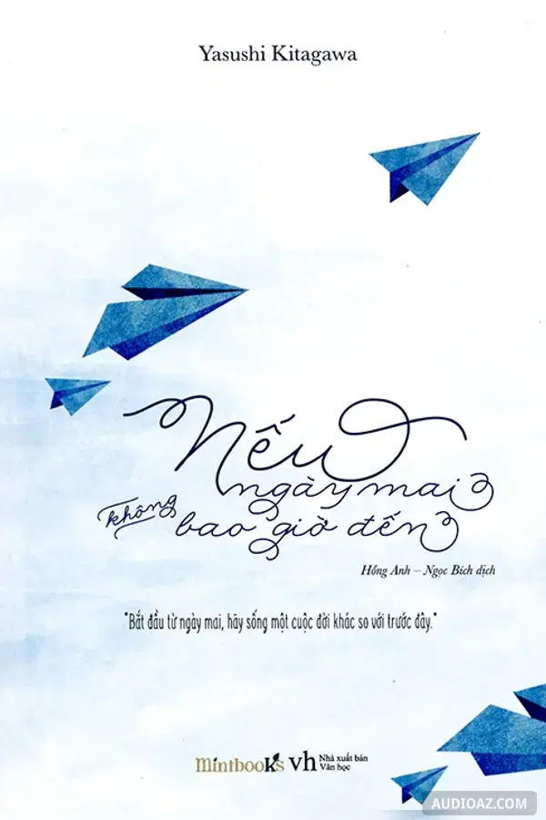 Nếu ngày mai không bao giờ đến