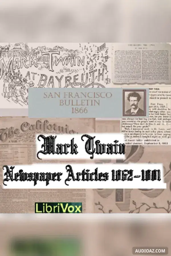 Newspaper Articles by Mark Twain