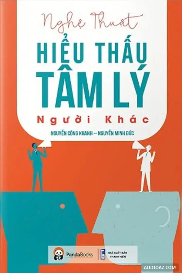 Nghệ Thuật Hiểu Thấu Tâm Lý Người Khác - Kostenloses Hörbuch