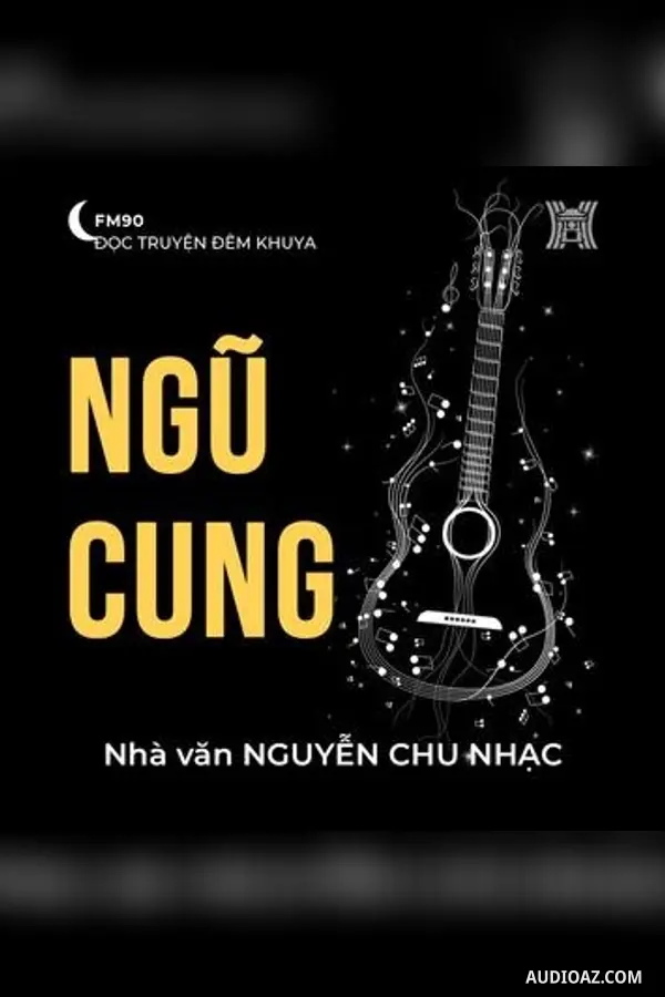 Ngũ cung - Nguyễn Chu Nhạc
