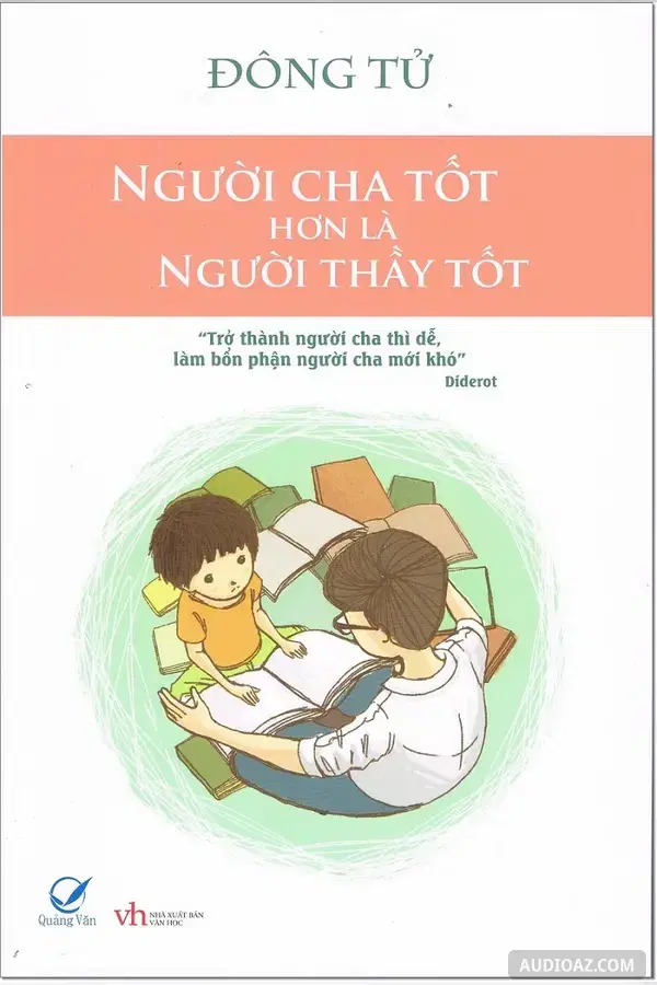 Người Cha Tốt Hơn Là Người Thầy Tốt