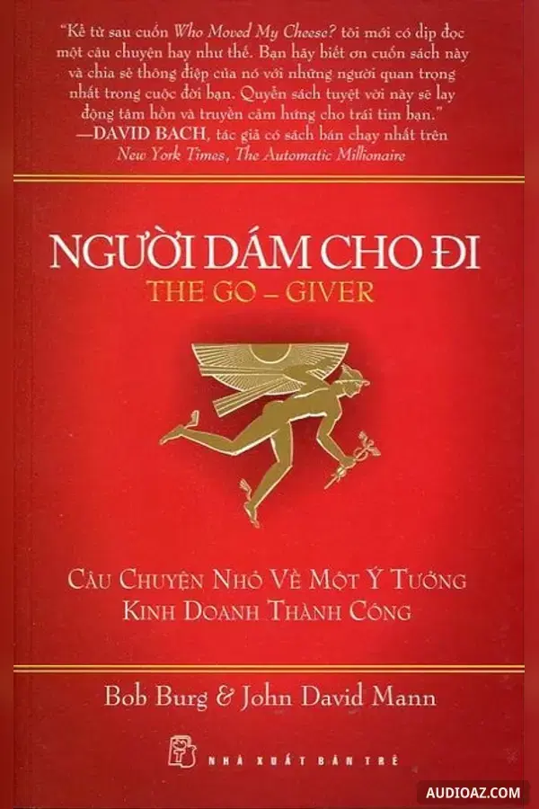 Người Dám Cho Đi - Ý Tưởng Kinh Doanh Thành Công - Free Audiobook