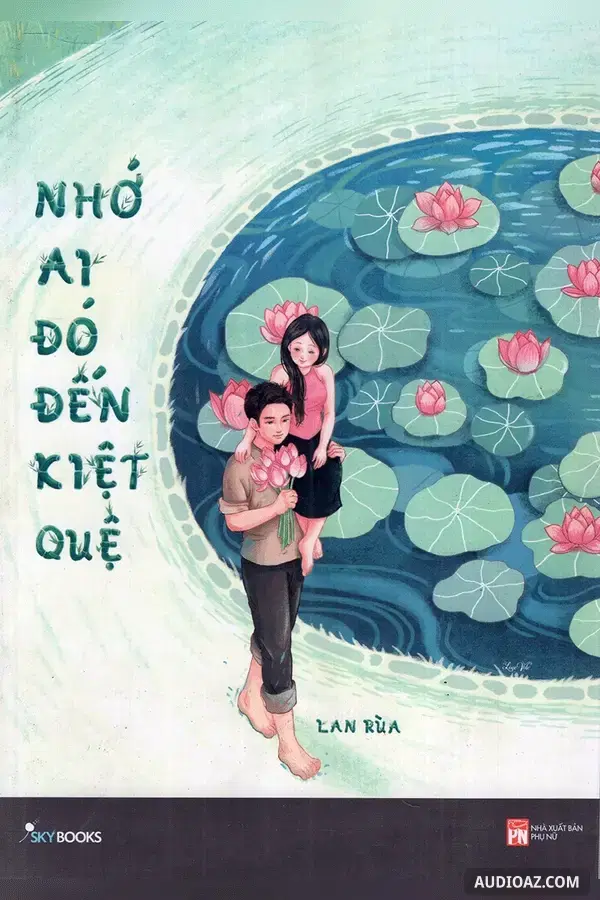 Nhớ Ai Đó Đến Kiệt Quệ