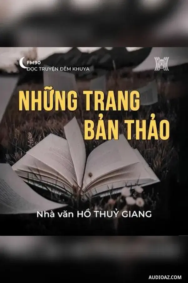 Những trang bản thảo - Hồ Thuỷ Giang