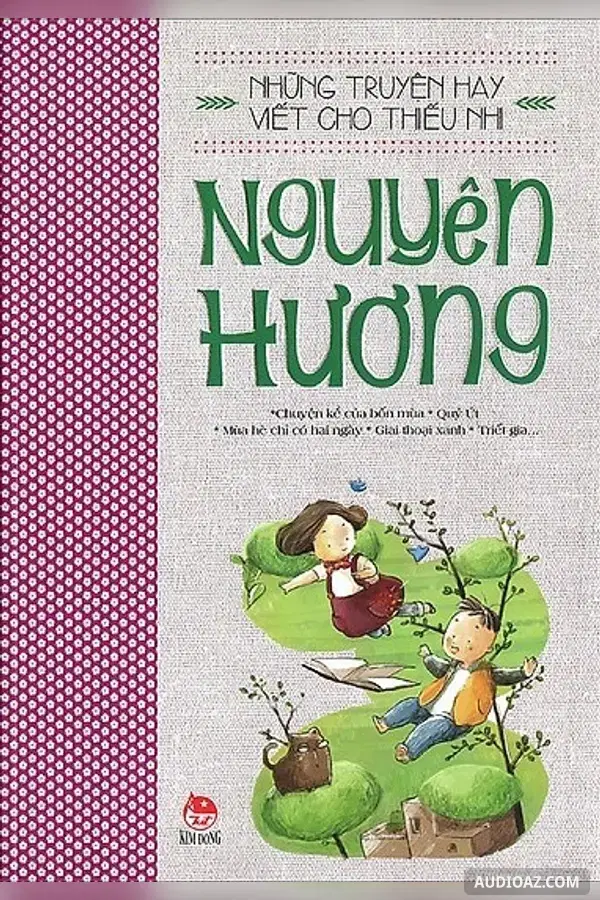 Những truyện hay viết cho thiếu nhi - Nguyên Hương