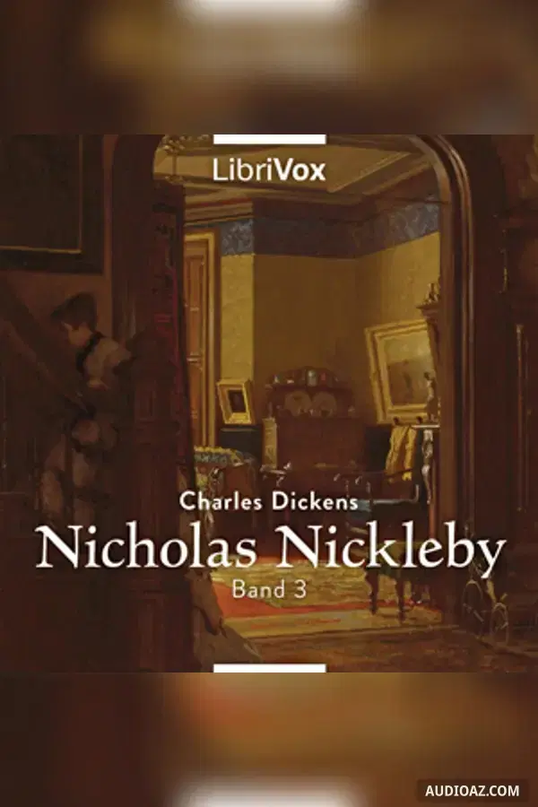 Nicholas Nickelby Band 3