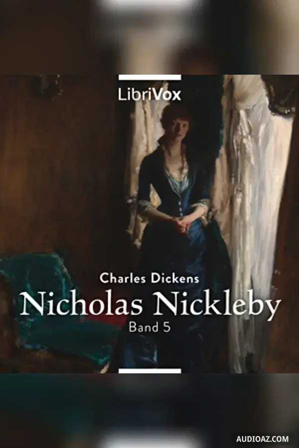 Nicholas Nickelby Band 5