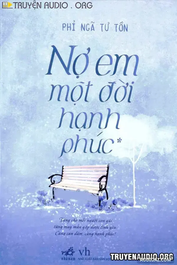 Nợ Em Một Đời Hạnh Phúc - Free Audiobook