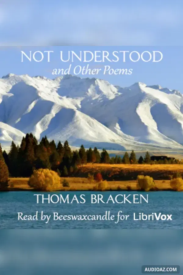 Not Understood and Other Poems