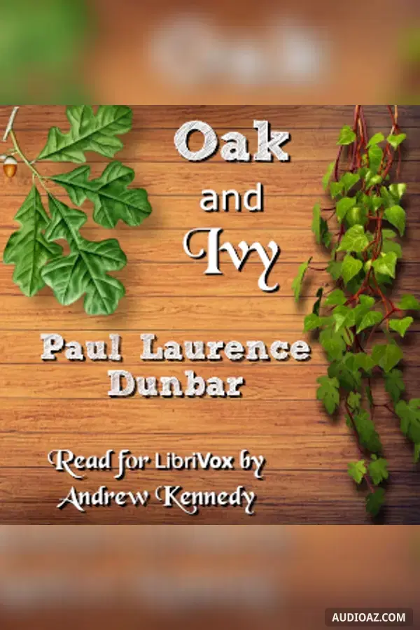 Oak and Ivy