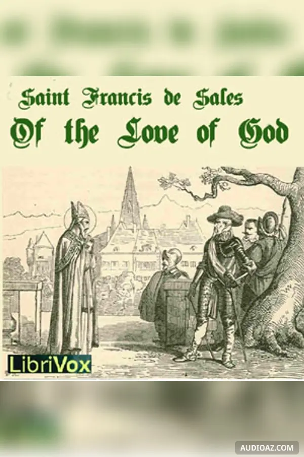 Of the Love of God