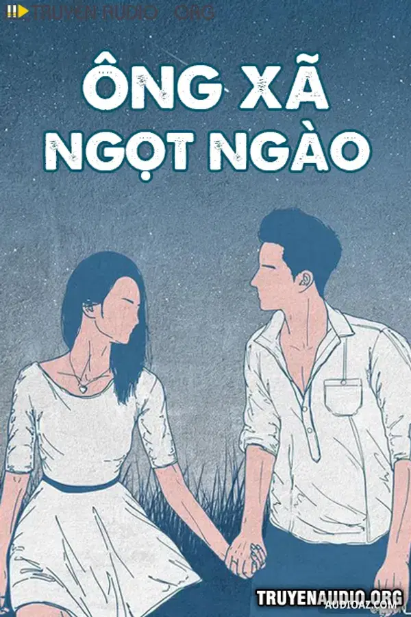 Ông Xã Ngọt Ngào