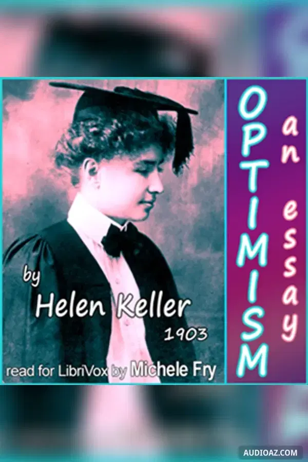 Optimism, An Essay