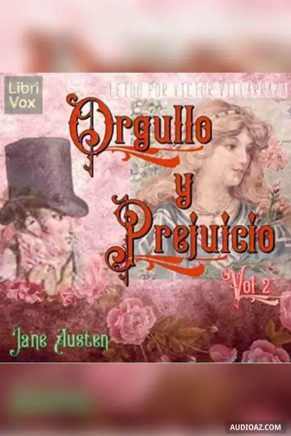 Orgullo y Prejuicio (Vol 2)