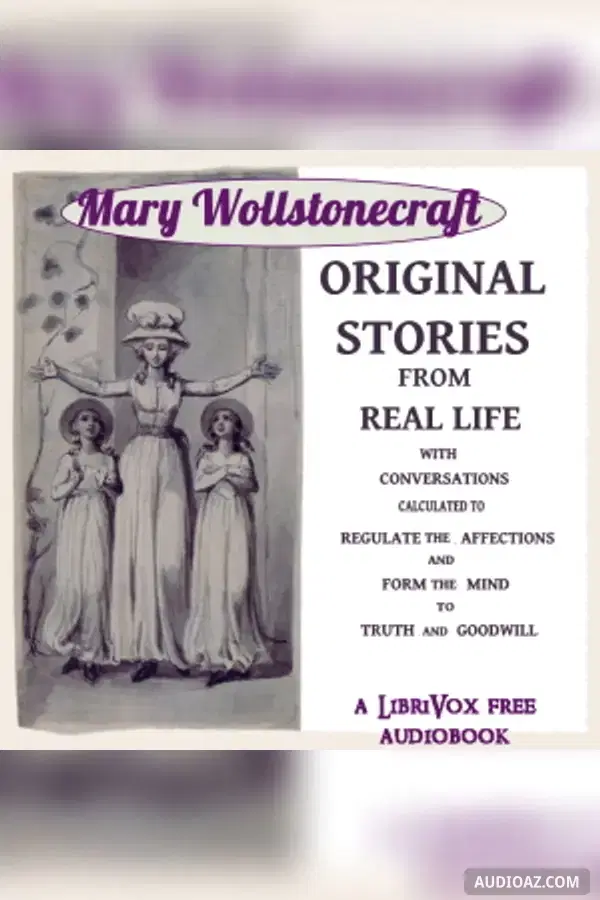 Original Stories from Real Life