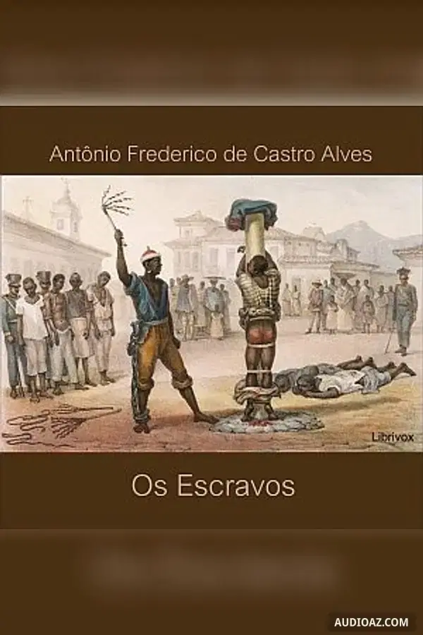 Escravos