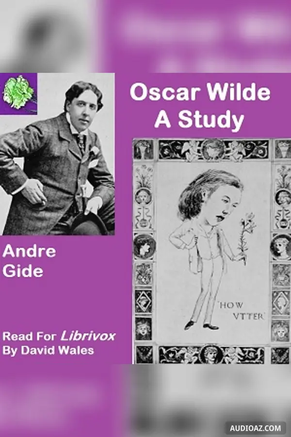 Oscar Wilde: A Study - Free Audiobook