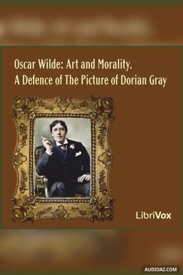 Oscar Wilde: Art and Morality