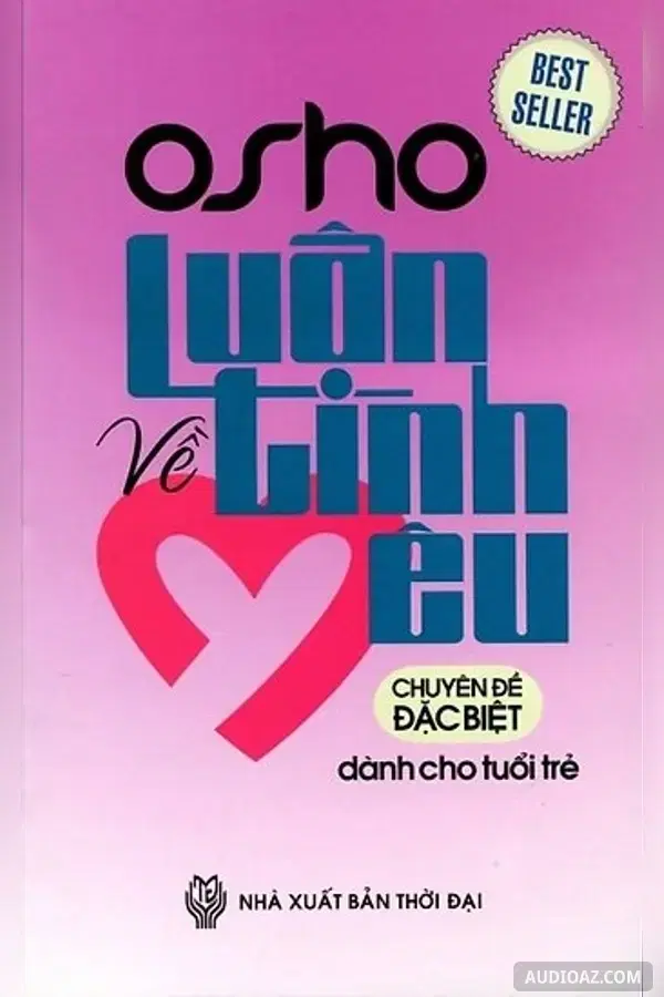 Osho Luận Về Tình Yêu - Free Audiobook