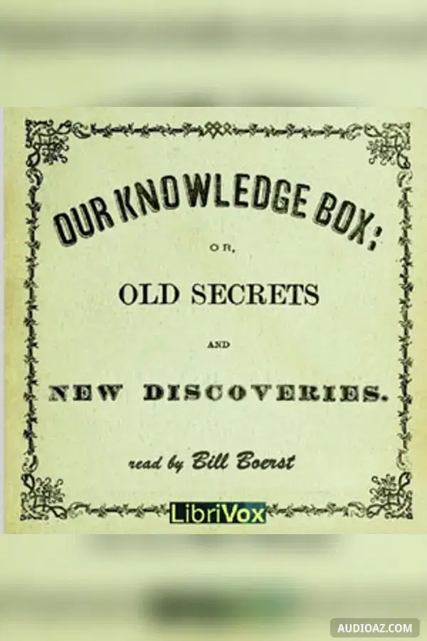 Our Knowledge Box - Kostenloses Hörbuch