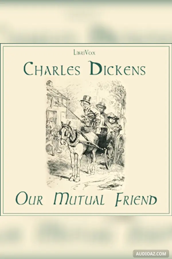 Our Mutual Friend